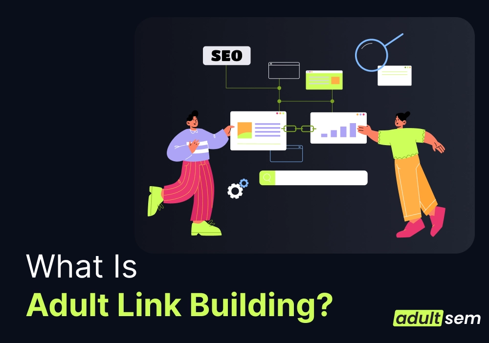 What Is Adult Link Building_