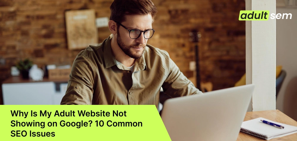How To Build Topical Authority For an Adult Website_